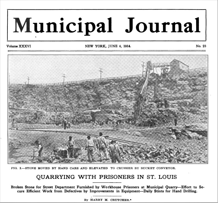Photo from Quarrying With the Prisoners in St. Louis Pages from Municipal_Journal_Public_Works_ 1914 - Google Books